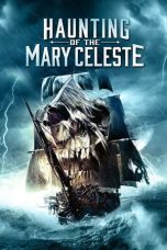 Nonton film Haunting of the Mary Celeste (2020)