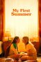 Nonton film My First Summer (2020)