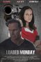 Nonton film Loaded Monday (2021) Nonton film Loaded Monday (2021)