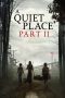 Nonton film A Quiet Place Part II (2021) Nonton film A Quiet Place Part II (2021)