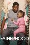 Nonton film Fatherhood (2021) Nonton film Fatherhood (2021)