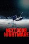 Nonton film Next-Door Nightmare (2021)