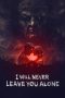 Nonton film I Will Never Leave You Alone (2024) Nonton film I Will Never Leave You Alone (2024)